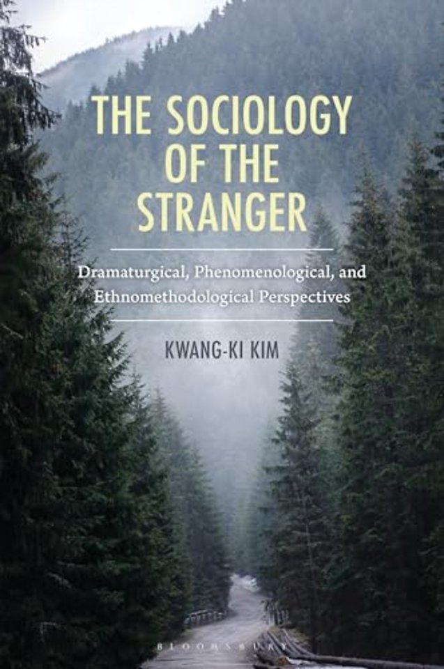 The Sociology of the Stranger