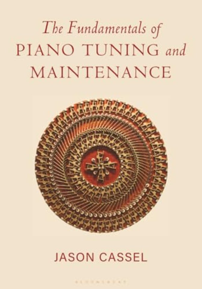The Fundamentals of Piano Tuning and Maintenance