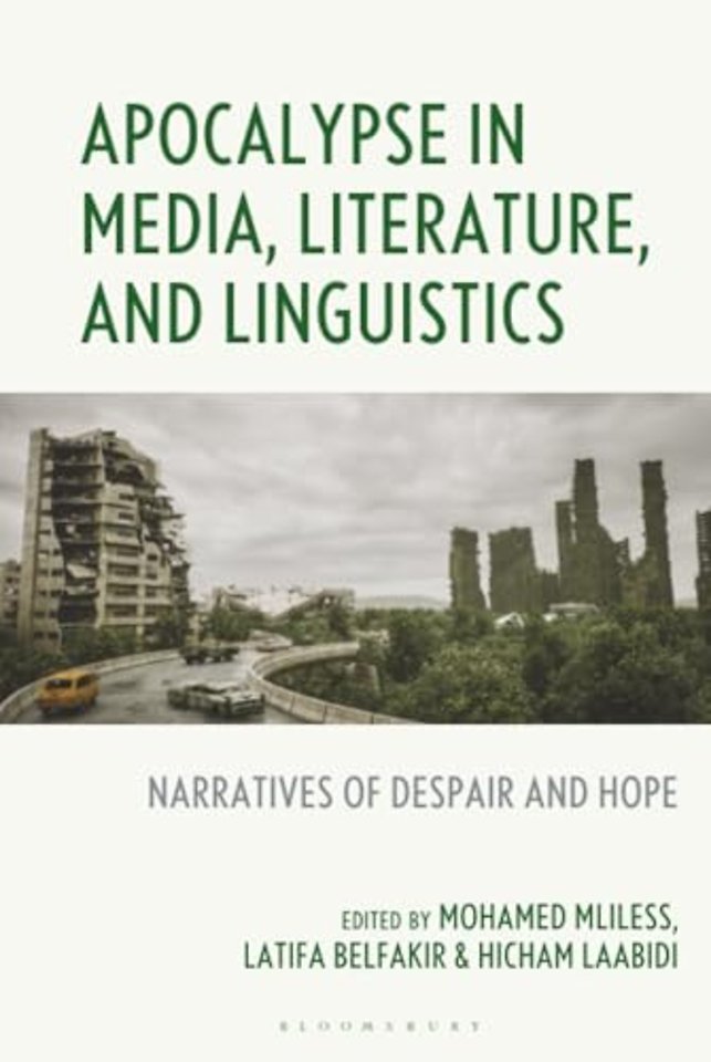 Apocalypse in Media, Literature, and Linguistics