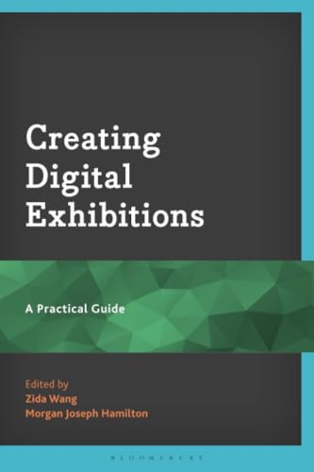 Creating Digital Exhibitions