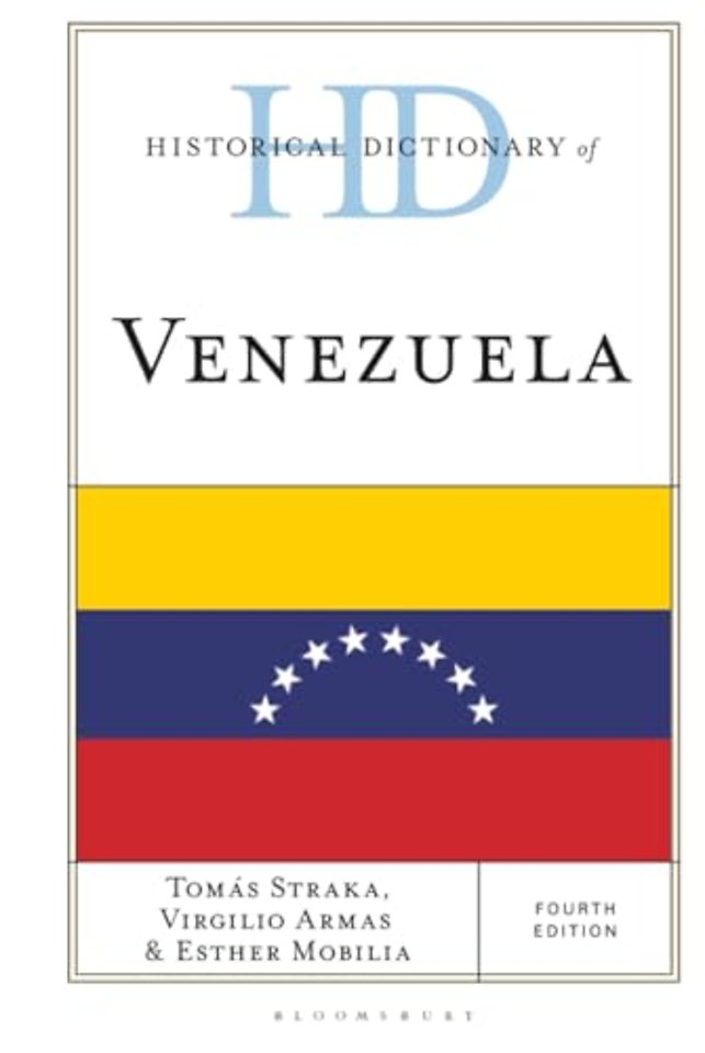 Historical Dictionary of Venezuela