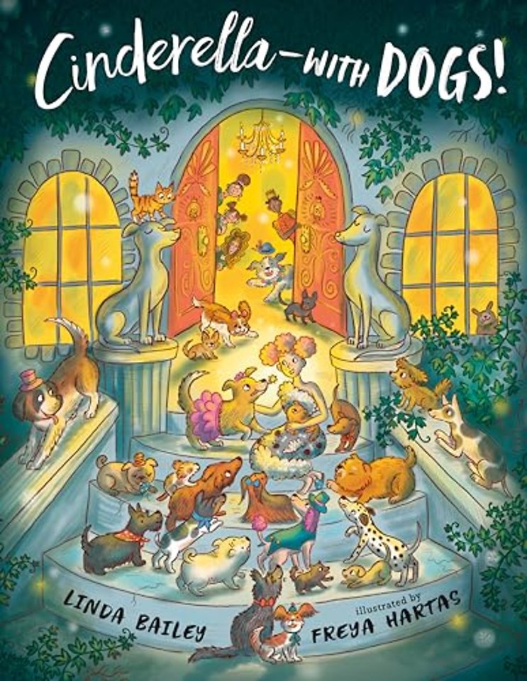 Cinderella--with Dogs!