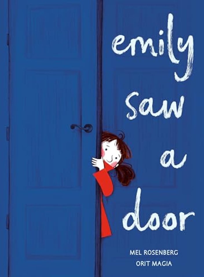 Emily Saw a Door