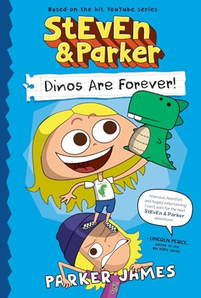 StEvEn and Parker: Dinos Are Forever! (A Graphic Novel)