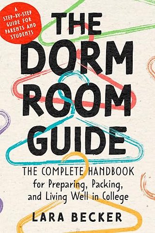 The Dorm Room Guide