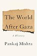 The World After Gaza The World After Gaza