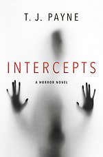 Intercepts: A Horror Novel