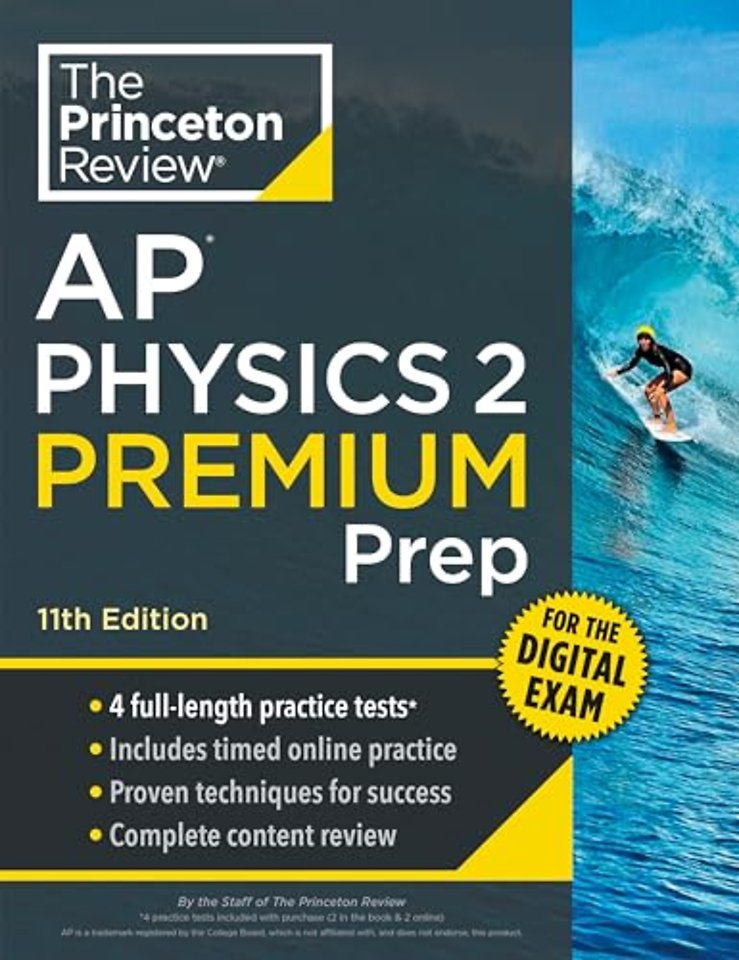 Princeton Review AP Physics 2 Premium Prep, 11th Edition