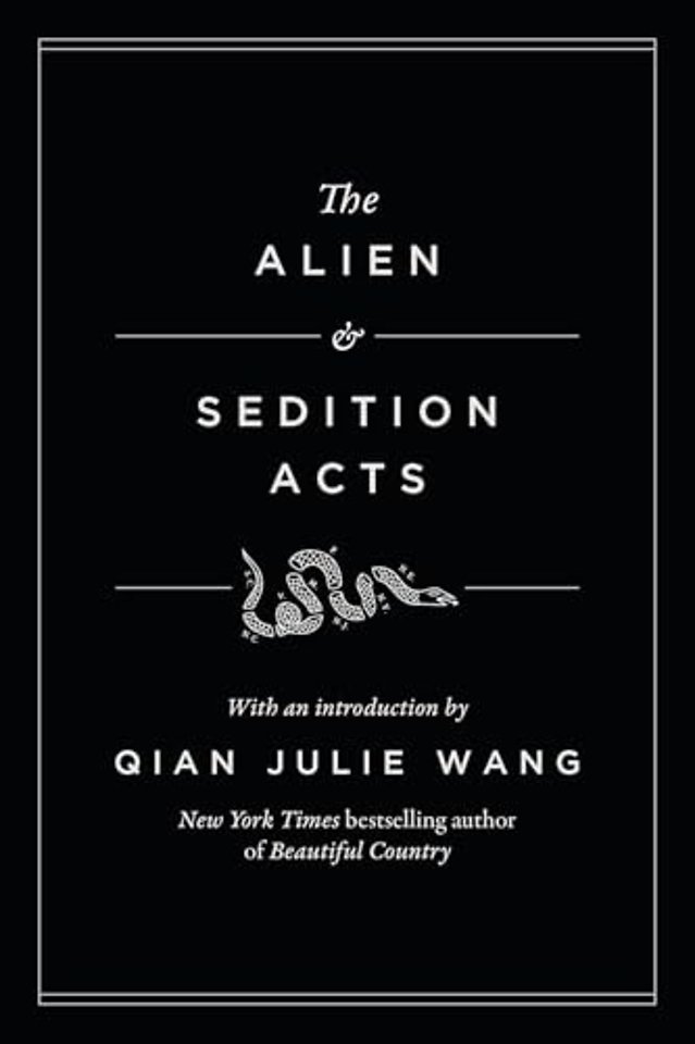 The Alien and Sedition Acts