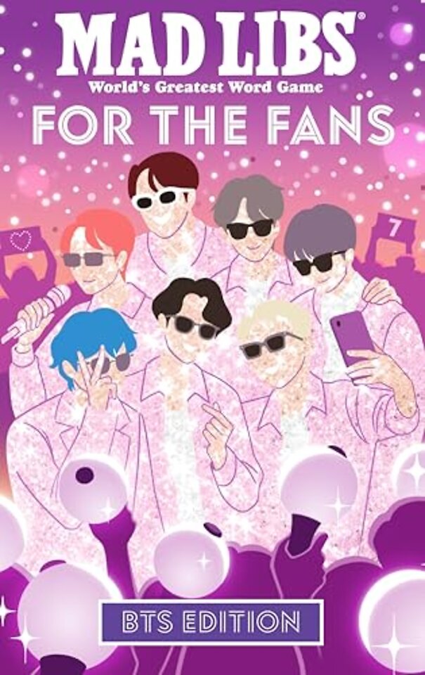 Mad Libs: For the Fans: BTS Edition
