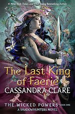 The Last King of Faerie