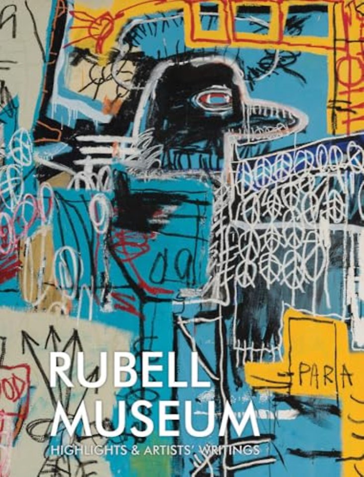 Rubell Museum: Highlights & Artists' Writings
