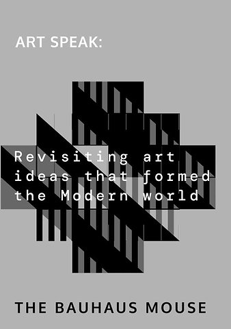 Artspeak: Revisiting art ideas that formed the Modern world