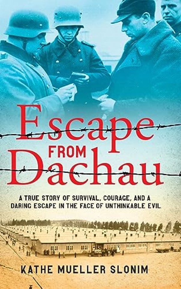 Escape from Dachau