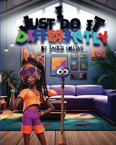 I Just Do It Differently