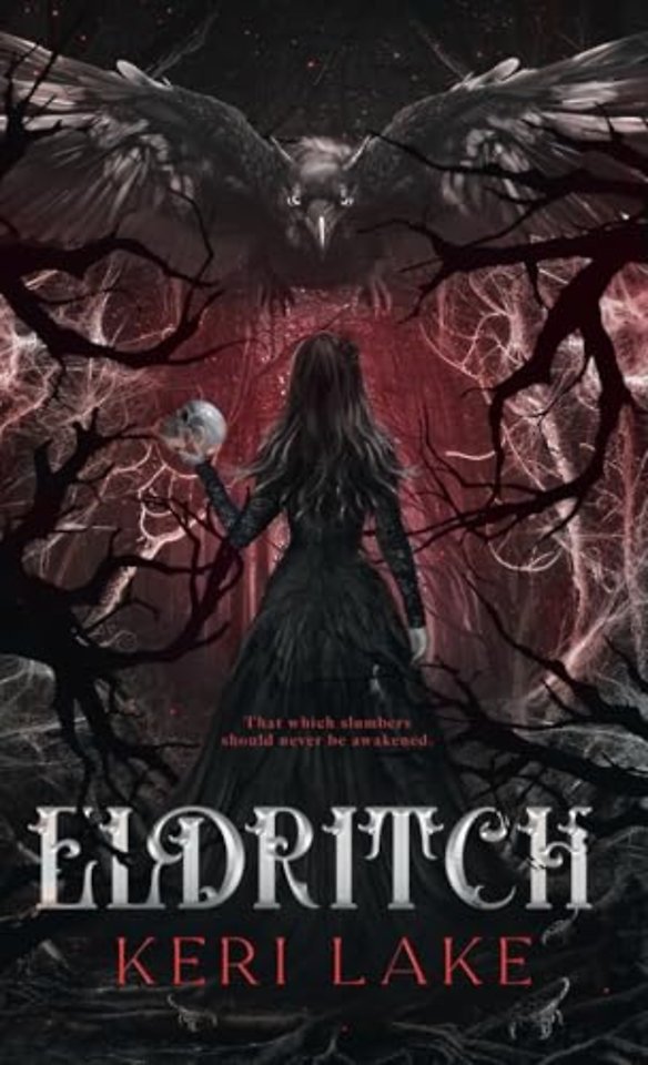 Eldritch (The Eating Woods, #2)