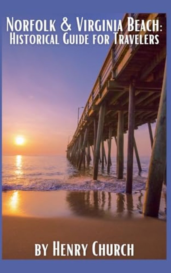 Norfolk & Virginia Beach