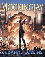 Mockingjay: Illustrated Edition (the Hunger Games #3)