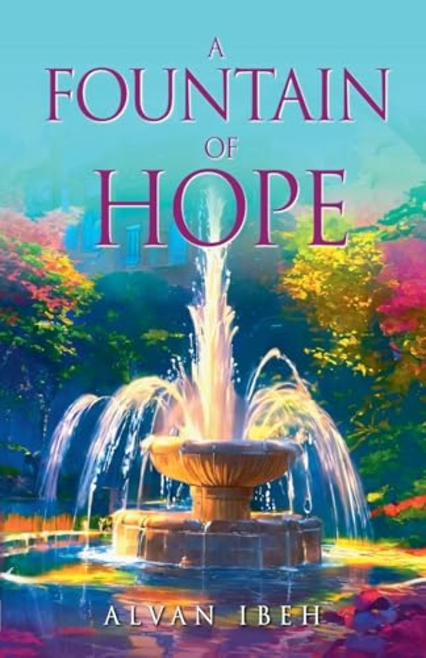 A Fountain of Hope Book 1