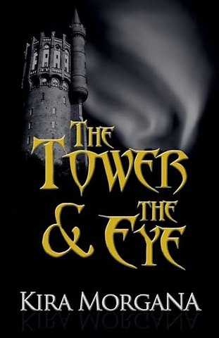 The Tower & The Eye