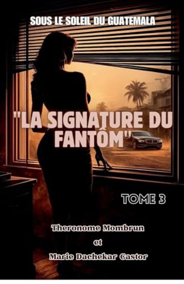 Sous le Soleil du Guatemala LA SIGNATURE DU FANTOM TOME 3