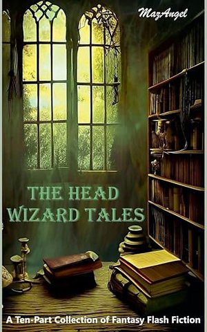 The Head Wizard Tales