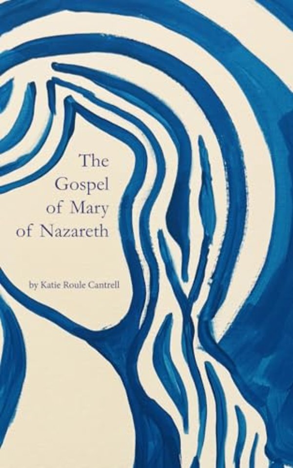 The Gospel of Mary of Nazareth