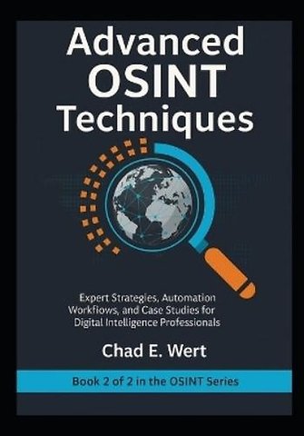 Advanced OSINT Techniques