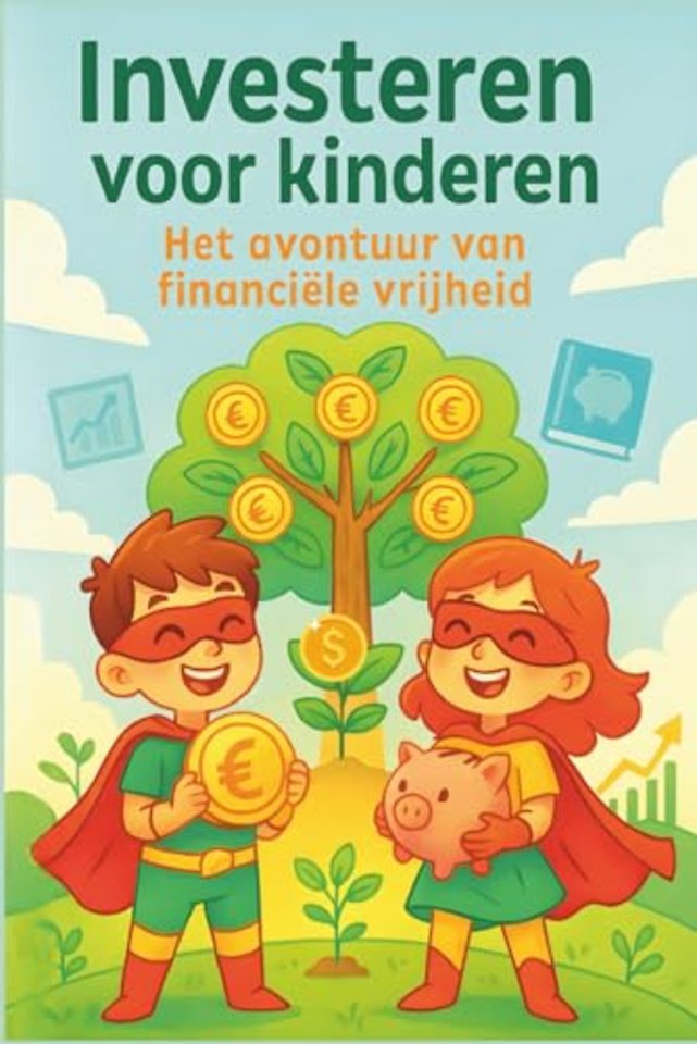 Investing Pro- Investeren voor kinderen 'Het avontuur van financiële vrijheid'