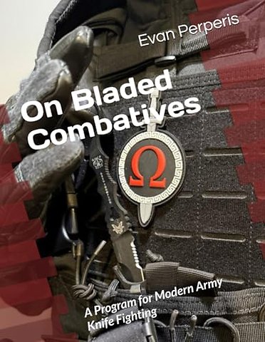On Bladed Combatives