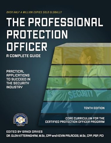 The Professional Protection Officer