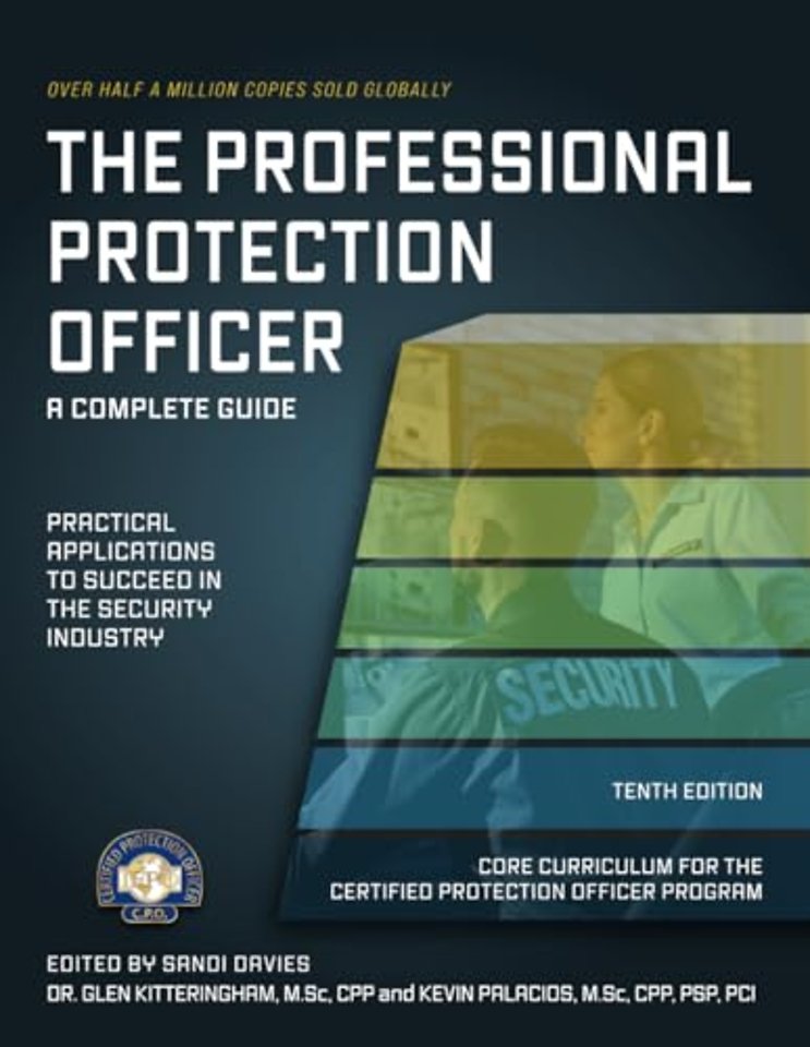 The Professional Protection Officer