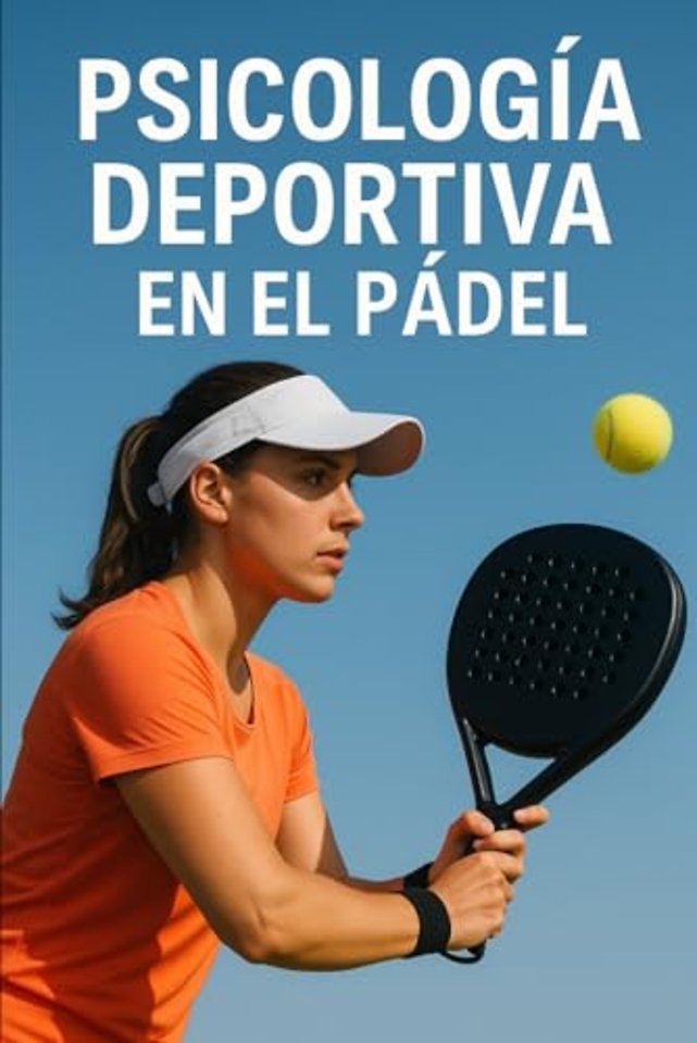 Psicologia deportiva en el padel
