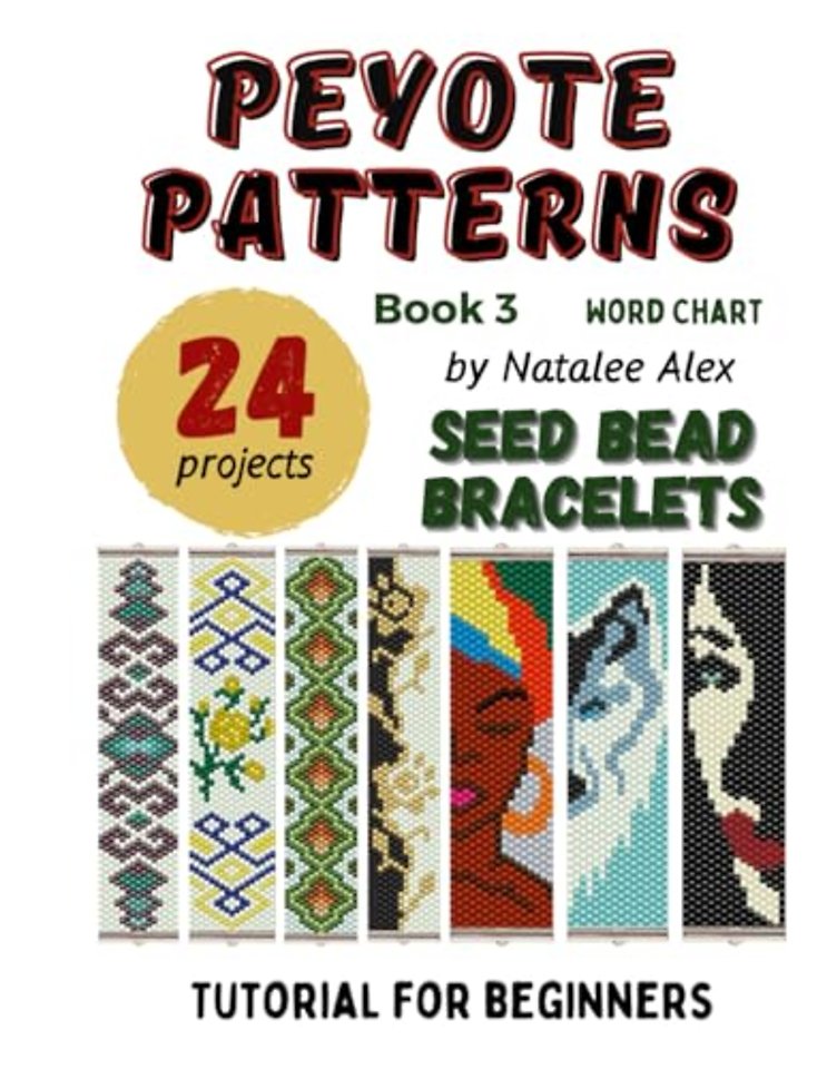 Bracelet Peyote Beading Patterns - 24 designs