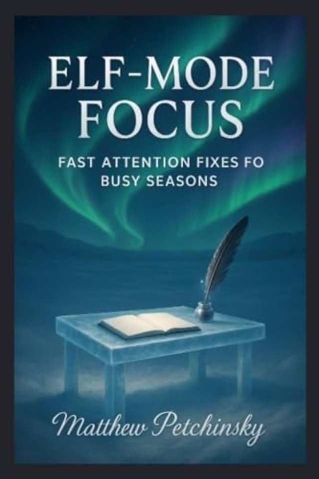 Elf-Mode Focus