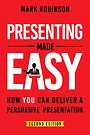 Presenting Made Easy Presenting Made Easy