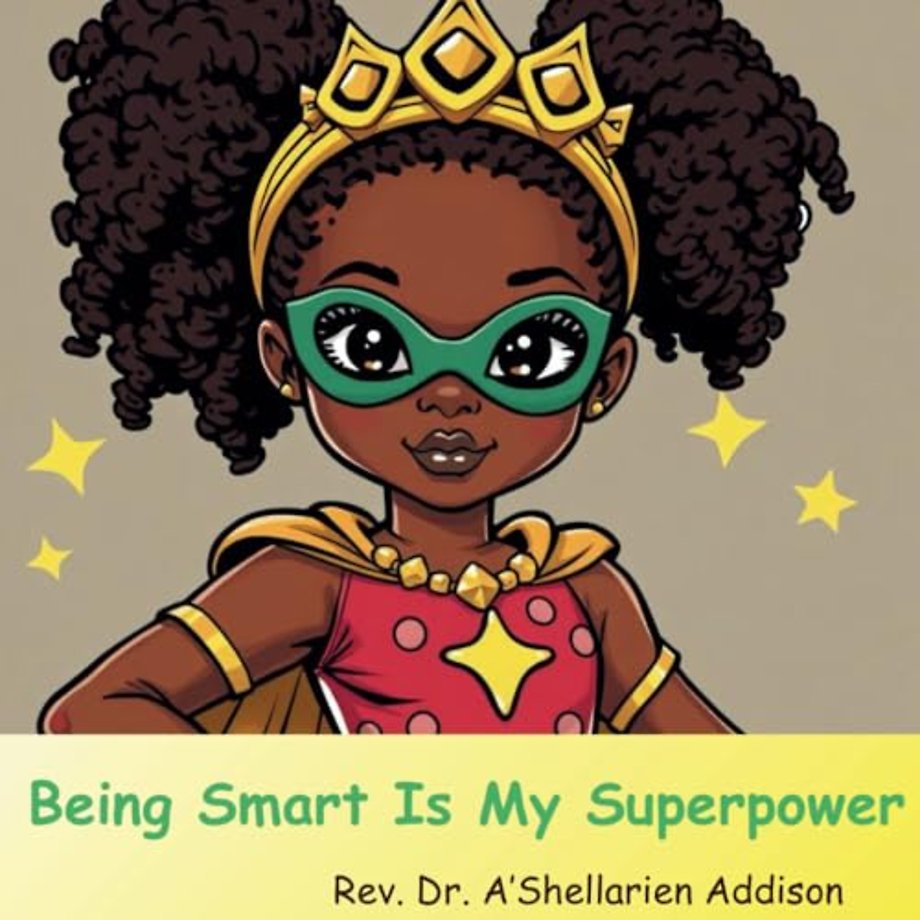 Being Smart Is My Superpower
