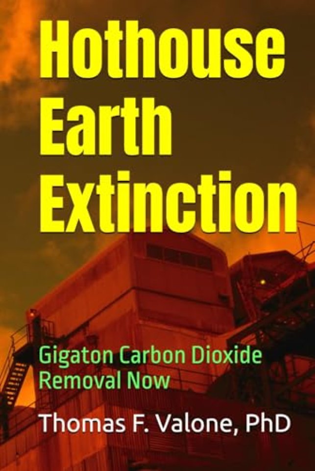 Hothouse Earth Extinction