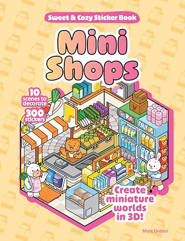 Mini Shops Sweet & Cozy Sticker Book
