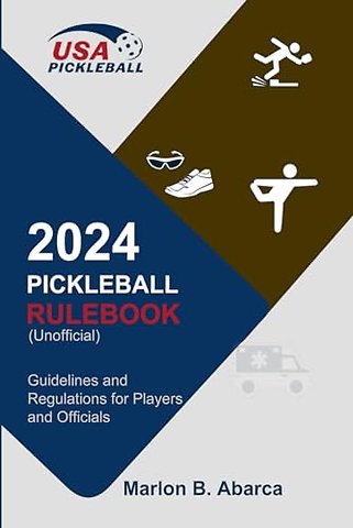 2024 Pickleball Rulebook