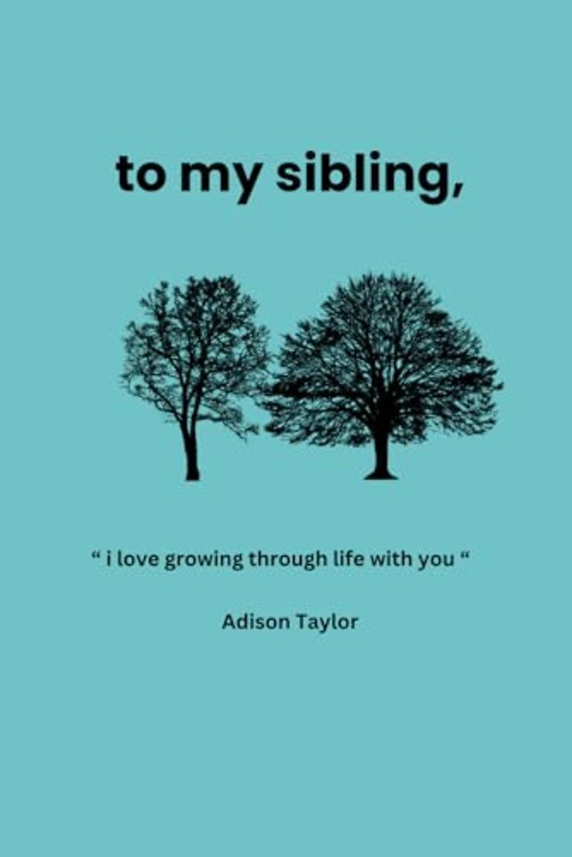 To My Sibling