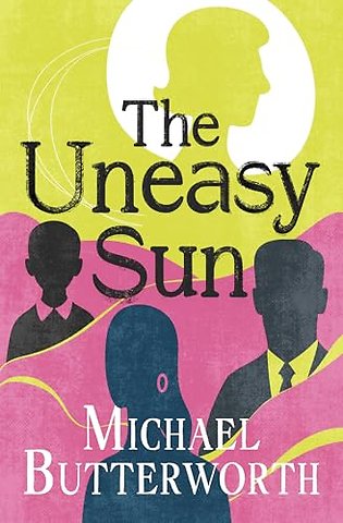 Uneasy Sun