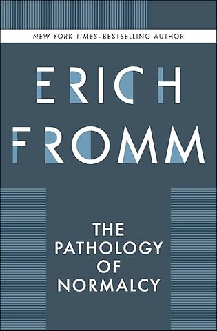 Pathology of Normalcy