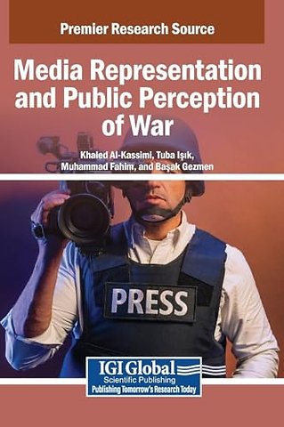 Media Representation and Public Perception of War