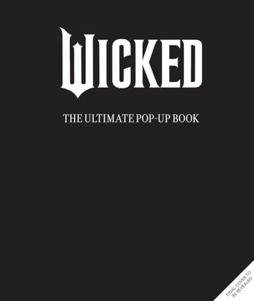 Wicked: The Ultimate Pop-Up Book