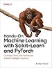 Hands–On Machine Learning with Scikit–Learn and PyTorch