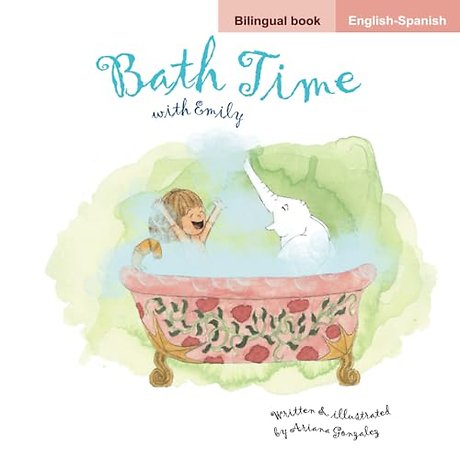 Bath Time/Hora de Banarse (a bilingual English/Spanish flipbook bedtime story)