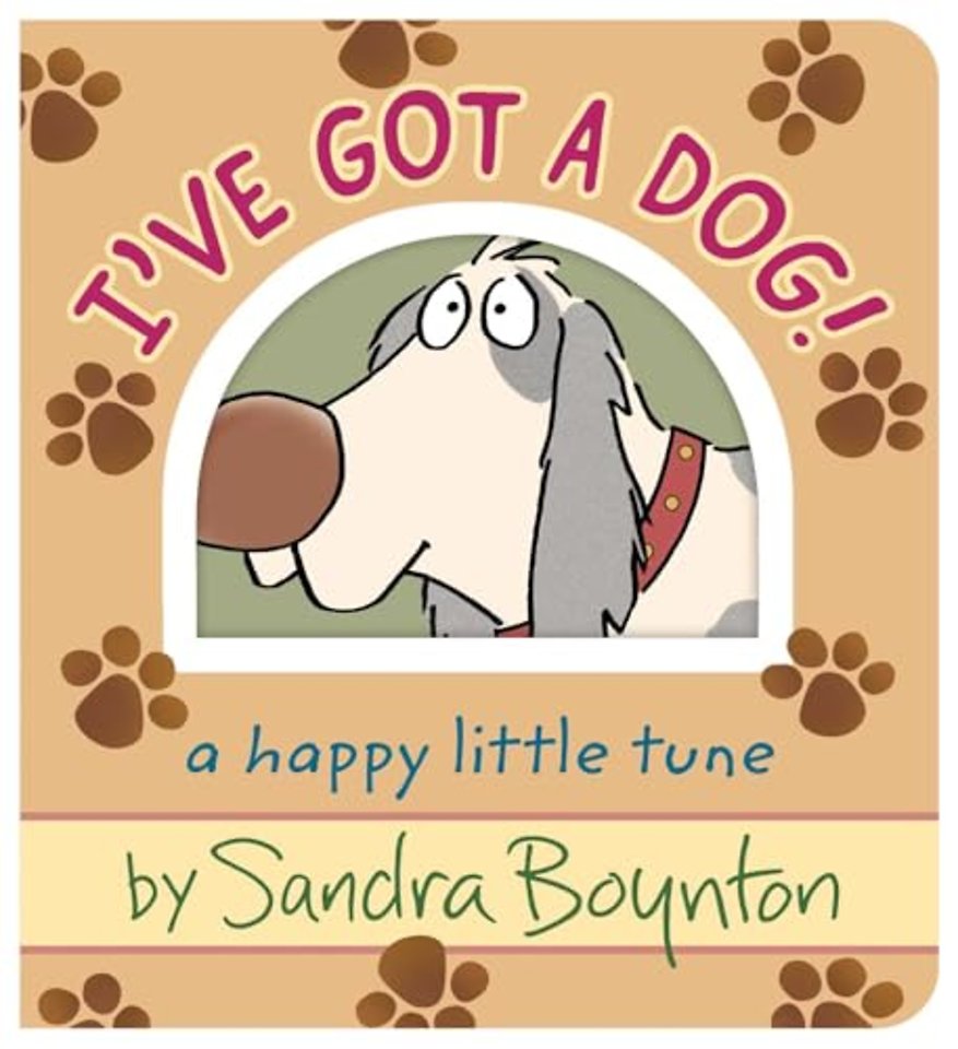 I've Got a Dog!