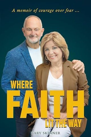 Where Faith Lit The Way