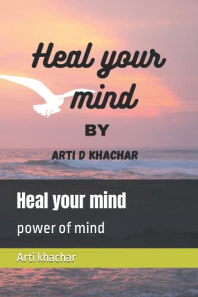 Heal your mind